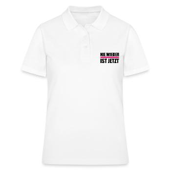 Nie wieder ist jetzt - Frauen Polo Shirt - Weiß - Vorne - Ailine (174cm)