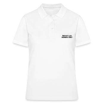 private club members only - Frauen Polo Shirt - Weiß - Vorne - Ailine (174cm)