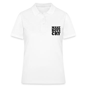 Make boys cry - Frauen Polo Shirt - Weiß - Vorne - Ailine (174cm)