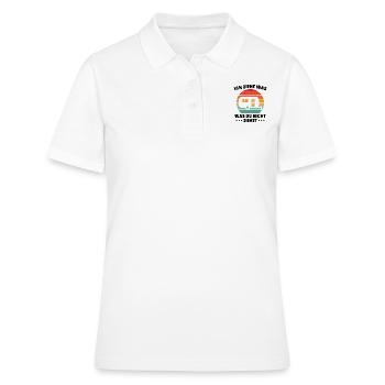 Ich ziehe was was du nicht ziehst Wohnwagen Camper - Frauen Polo Shirt - Weiß - Vorne - Ailine (174cm)