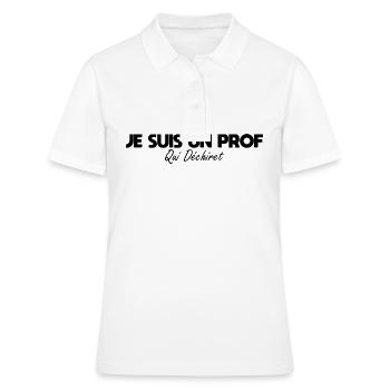 Je suis un prof qui déchire - Polo Femme - blanc - Devant - Ailine (174cm)