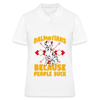 Dalmatians because people suck - Frauen Polo Shirt - Weiß - Vorne - Ailine (174cm)