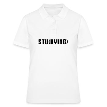 Studying Dying - Women's Polo Shirt - white - Front - Ailine (174cm)
