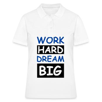 Work Hard Dream Big - Polo Femme - blanc - Devant - Ailine (174cm)
