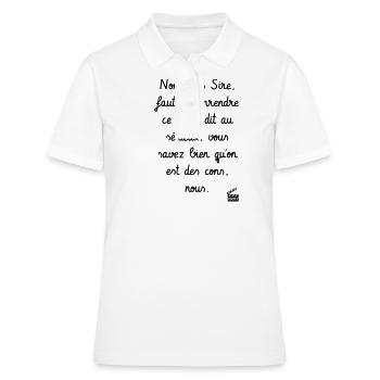 Kaameløtt - Réplique Culte - Citation Drôle - Polo Femme - blanc - Devant - Ailine (174cm)
