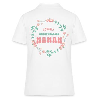 Joyeux anniversaire maman - Polo Femme - blanc - Dos - Ailine (174cm)