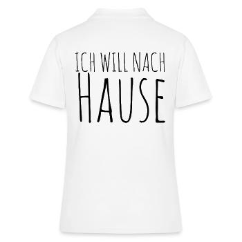Ich will nach Hause - Frauen Polo Shirt - Weiß - Hinten - Ailine (174cm)
