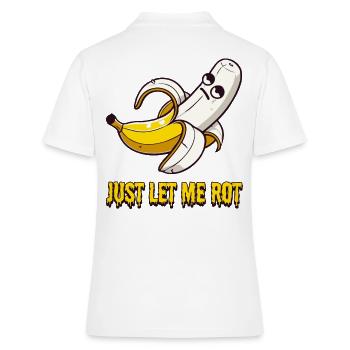 Laissez-moi pourrir – la banane n’en a plus l’impression - Polo Femme - blanc - Dos - Ailine (174cm)