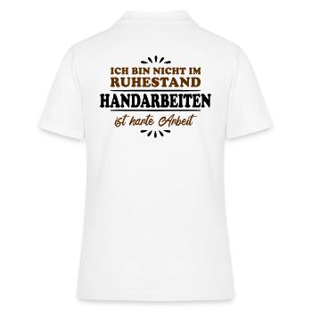Ruhestand Rentner Pensioner Handarbeiten - Frauen Polo Shirt - Weiß - Hinten - Ailine (174cm)