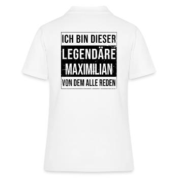 I'm this legendary for Maximilian - Women's Polo Shirt - white - Back - Ailine (174cm)
