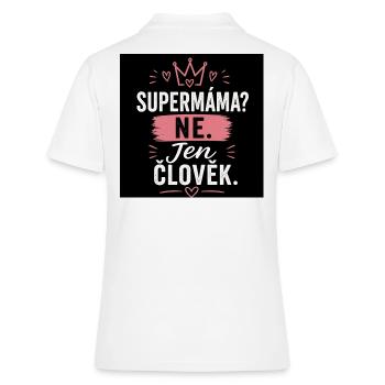 Supermama? Nein. Nur Mensch. - Frauen Polo Shirt - Weiß - Hinten - Ailine (174cm)