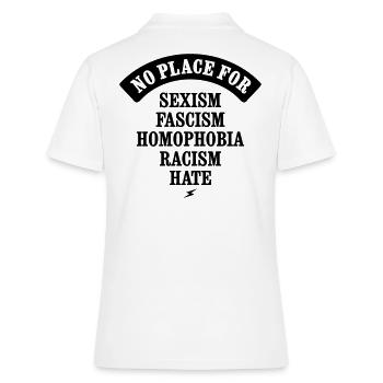 NO PLACE FOR SEXISM RACISM FASCISM HATE HOMOPHOBIE - Frauen Polo Shirt - Weiß - Hinten - Ailine (174cm)
