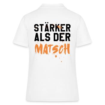 Stärker als der Matsch - Frauen Polo Shirt - Weiß - Hinten - Ailine (174cm)