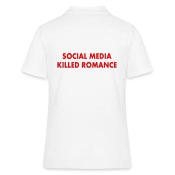 social media killed romance - Frauen Polo Shirt - Weiß - Hinten - Ailine (174cm)