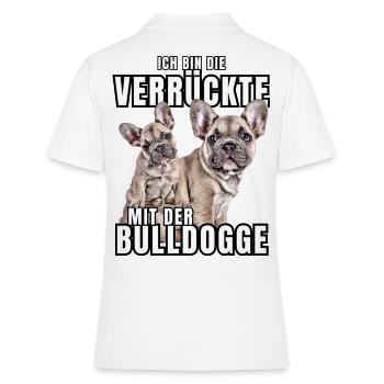 Je suis le FOU avec le chien bouledogue CHIENS - Polo Femme - blanc - Dos - Ailine (174cm)