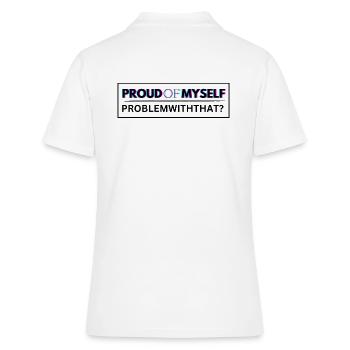 Proud of Myself // Sei stolz auf dich! - Frauen Polo Shirt - Weiß - Hinten - Ailine (174cm)
