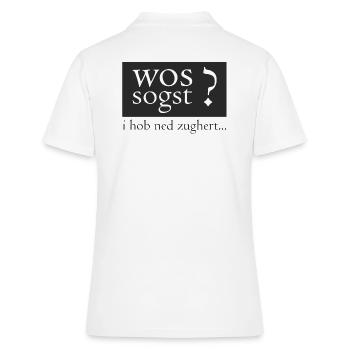 Wos sogst? Bayrisch! - Frauen Polo Shirt - Weiß - Hinten - Ailine (174cm)