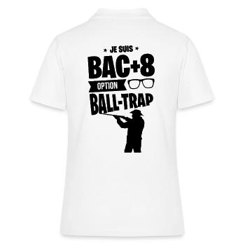 BAC+8 BALL-TRAP idée cadeau humour drôle sport tir - Polo Femme - blanc - Dos - Ailine (174cm)
