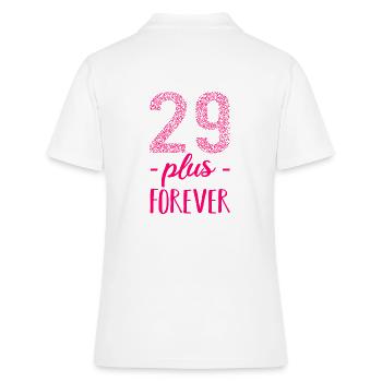 29 plus forever pink - Birthday birthday funny - Women's Polo Shirt - white - Back - Ailine (174cm)