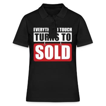 Everything I Touch Is Sold For Brokers - Women's Polo Shirt - black - Front - Ailine (174cm)