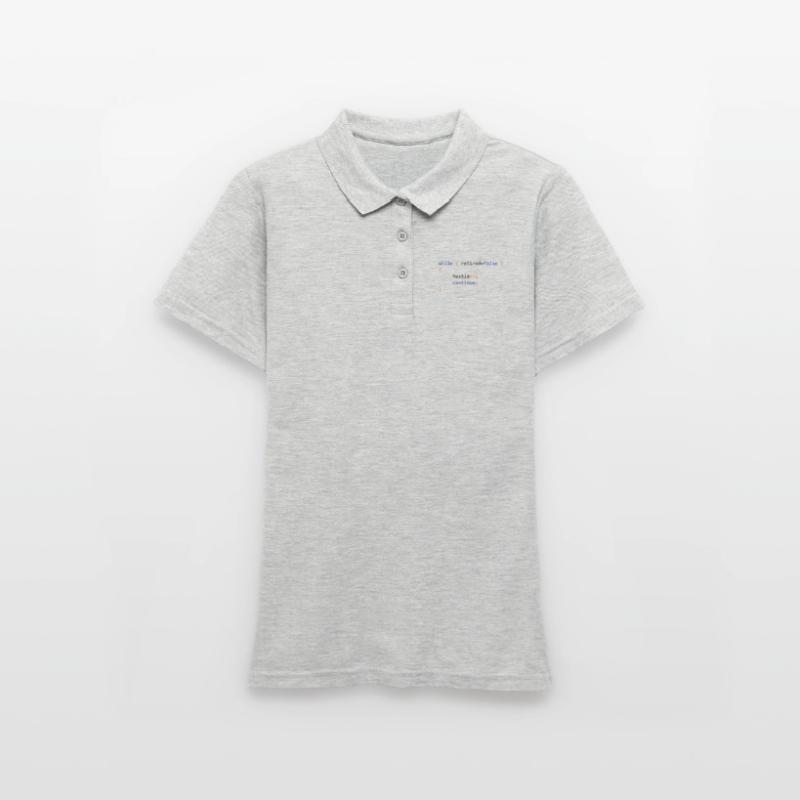 CONTINUE HUSTLE WHILE NOT RETIRED - JAVA CODE Frauen Polo Shirt
