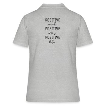 POSITIVE mind, vibes, life, thoughts saying, happiness - Women's Polo Shirt - heather grey - Back - Ailine (174cm)