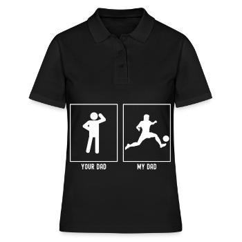 Dein Vater - Mein Vater - Fußballspieler Kick - Frauen Polo Shirt - Schwarz - Vorne - Ailine (174cm)