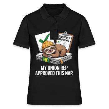 My Union Rep Approved This Nap Labor Day - Frauen Polo Shirt - Schwarz - Vorne - Ailine (174cm)