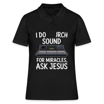 I Do Church Sound For Miracles Audio Engineer - Women's Polo Shirt - black - Front - Ailine (174cm)