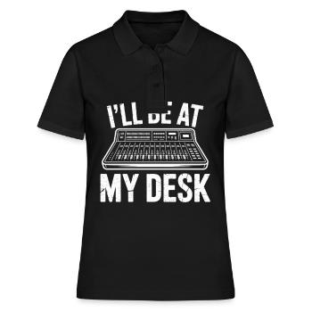 I'll Be At My Desk Audio Engineer - Women's Polo Shirt - black - Front - Ailine (174cm)