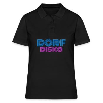 Dorfdisko Dorf Disko Dorfdisco Disco DJ Dorfkind - Frauen Polo Shirt - Schwarz - Vorne - Ailine (174cm)