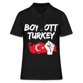 Boycott Turkey Türkei Syrien Krieg - Frauen Polo Shirt - Schwarz - Vorne - Ailine (174cm)