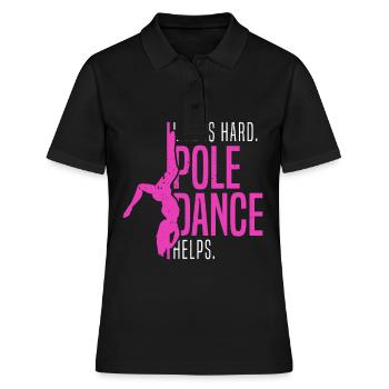 Pole Dance Workout Stangentanz Tänzerin Geschenk - Frauen Polo Shirt - Schwarz - Vorne - Ailine (174cm)