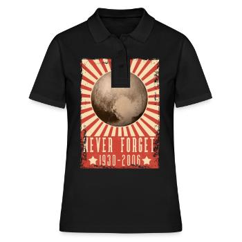 Never Forget Pluto Lustiges Planet Pluto Shirt - Frauen Polo Shirt - Schwarz - Vorne - Ailine (174cm)
