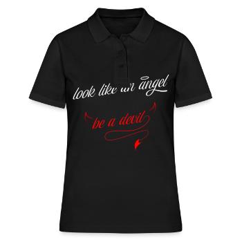 Angel devil Frauen Lebensgefühl Frauenpower - Frauen Polo Shirt - Schwarz - Vorne - Ailine (174cm)