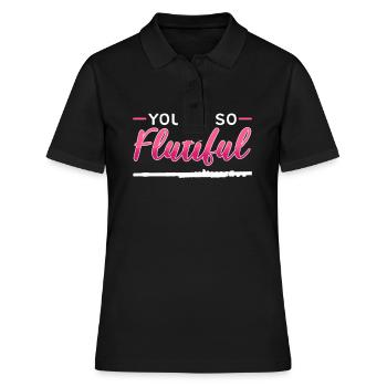 You're So Flutiful Flute Music - Frauen Polo Shirt - Schwarz - Vorne - Ailine (174cm)