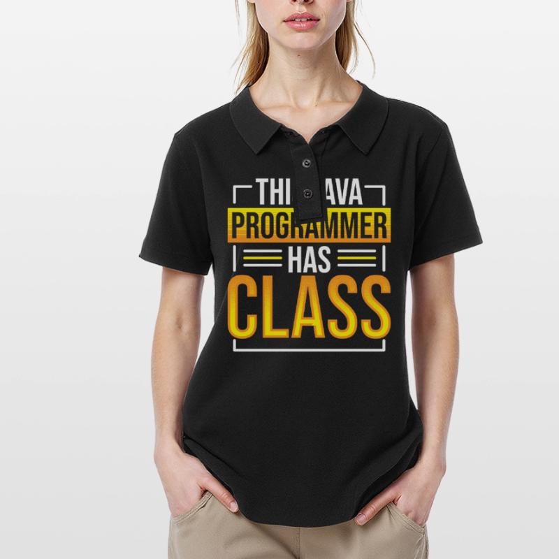 This Java Programmer has Class Programming Coding Women's Polo Shirt