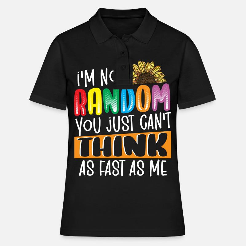 I'm Not Random ADHD Awareness ADHD Survivor - Women's Polo Shirt - black