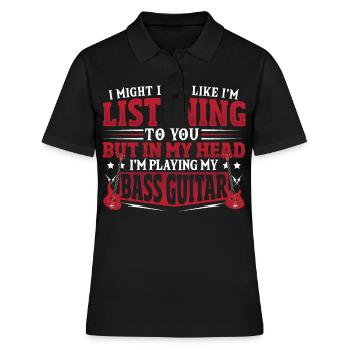 In My Head I'm Playing Bass Guitar Bass Player - Frauen Polo Shirt - Schwarz - Vorne - Ailine (174cm)