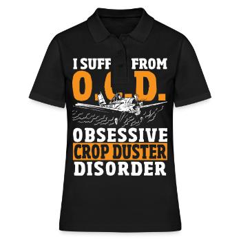 I Suffer From Obsessive Crop Duster Disorder Crop - Frauen Polo Shirt - Schwarz - Vorne - Ailine (174cm)