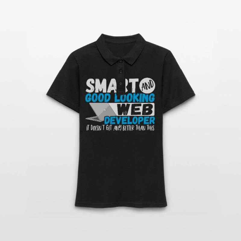 Programmer Smart And Good Looking Web Developer Women's Polo Shirt