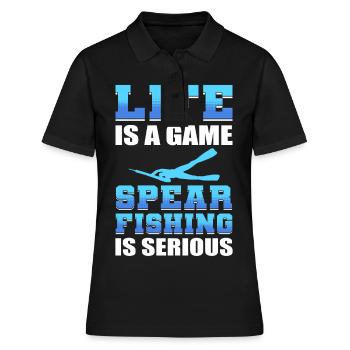 Life Is A Game Spearfishing Is Serious - Frauen Polo Shirt - Schwarz - Vorne - Ailine (174cm)