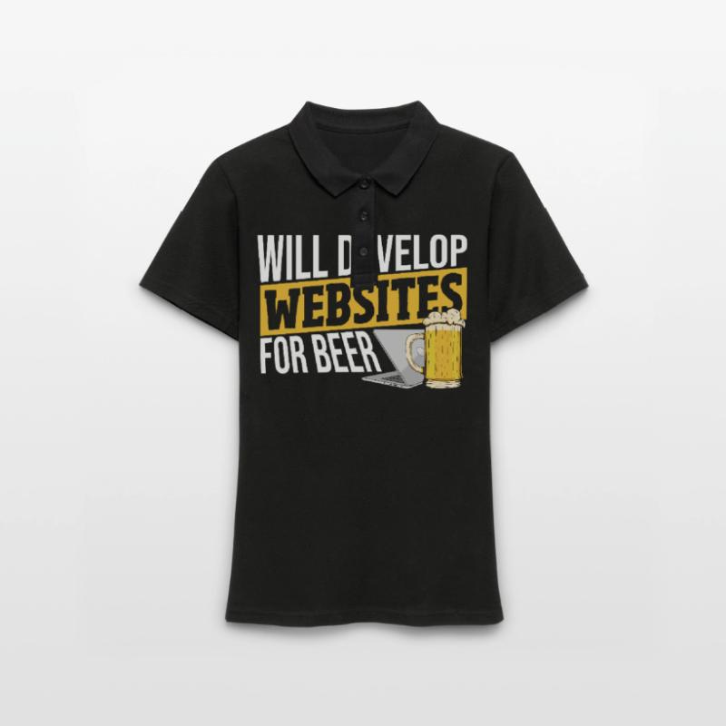 Will Develop Websites For Beer Web Developer Women's Polo Shirt