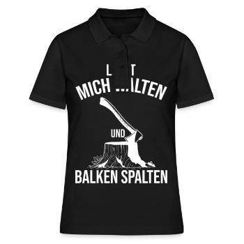 Lustiger Holz Hacken Spruch Kaminholz ruft - Frauen Polo Shirt - Schwarz - Vorne - Ailine (174cm)