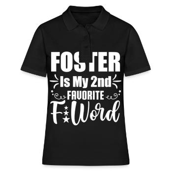 Foster is my 2nd favorite FWORD - Women's Polo Shirt - black - Front - Ailine (174cm)