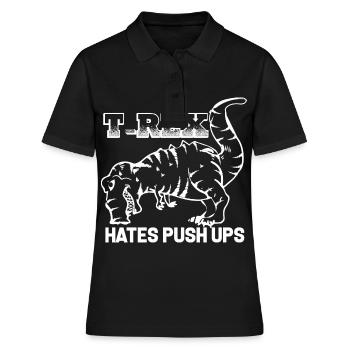 t-rex tyranno saurus liegestütze mag keine push up - Frauen Polo Shirt - Schwarz - Vorne - Ailine (174cm)