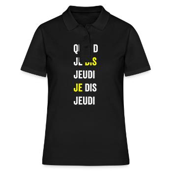 quand je dis jeudi je dis jeudi1 - Polo Femme - noir - Devant - Ailine (174cm)