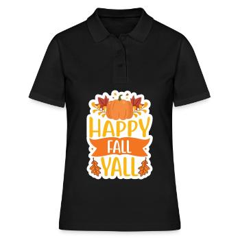 Fall Quote Happy Fall Yall - Women's Polo Shirt - black - Front - Ailine (174cm)