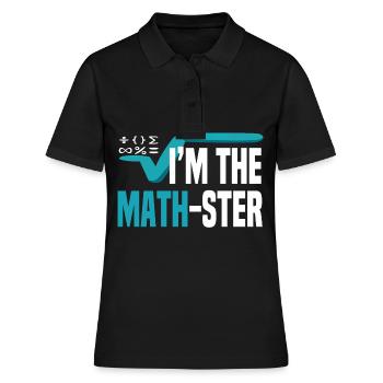Ich bin der Mathematiker Mathematiker - Frauen Polo Shirt - Schwarz - Vorne - Ailine (174cm)