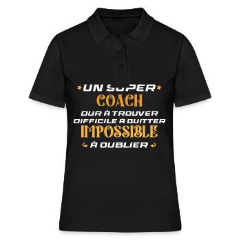 Coach sportif coach homme super coach - Women's Polo Shirt - black - Front - Ailine (174cm)